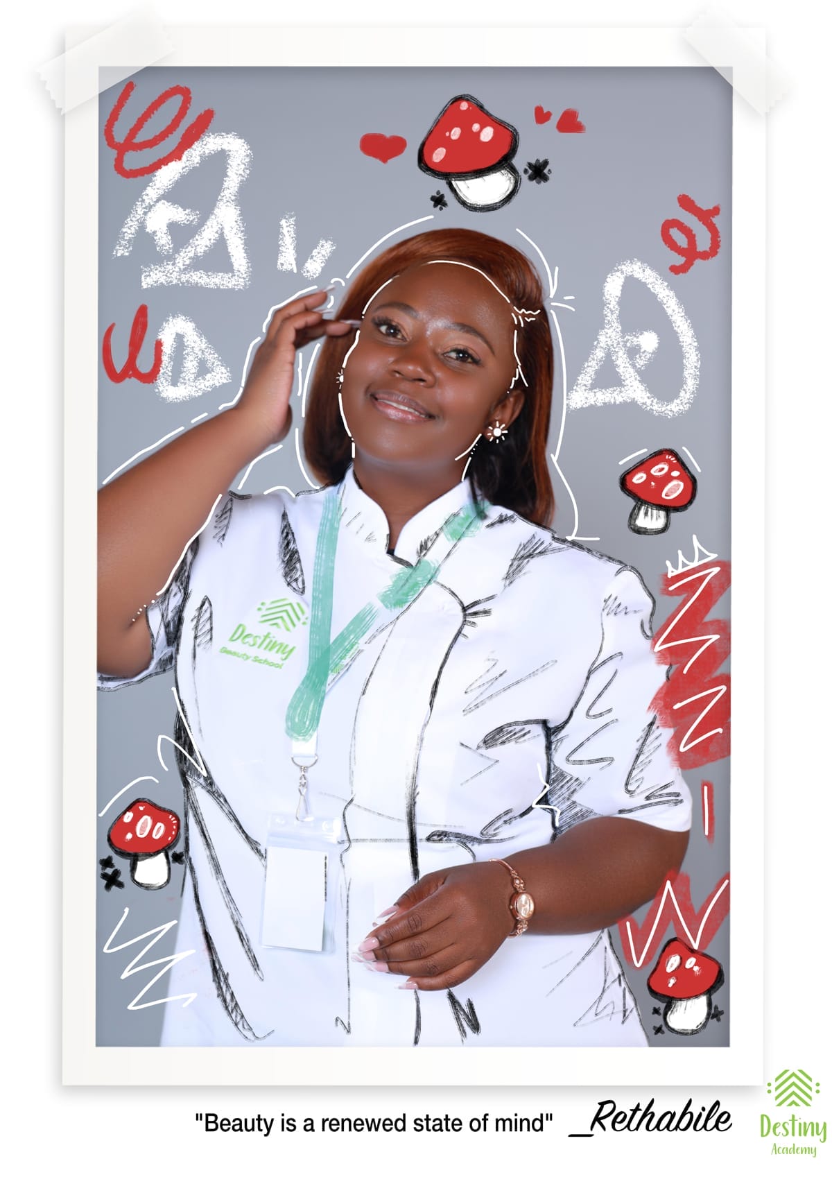 A smiling woman with straight brown hair poses in a white shirt with a Destiny Academy badge and lanyard. She stands against a grey background decorated with red mushrooms, hearts, and white sketches. Text below reads: 